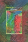 Image for Sensata locura