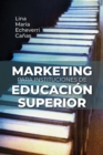 Image for Marketing Para Instituciones De Educacion Superior