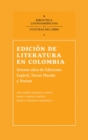 Image for Edicion De Literatura En Colombia