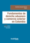 Image for Fundamentos de derecho aduanero y comercio exterior en Colombia