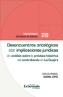 Image for Desencuentros ontologicos con implicaciones juridicas: Un analisis sobre la practica historica del contrabando en La Guajira