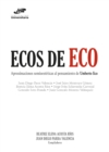 Image for Ecos de Eco: Aproximaciones semioesteticas al pensamiento de Umberto Eco