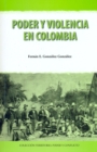 Image for Poder y violencia en Colombia