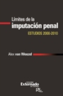 Image for Limites De La Imputacion Penal Estudios 2000-2010