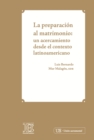 Image for La preparacion al matrimonio: Un acercamiento desde el contexto latinoamericano