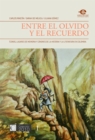 Image for Entre el olvido y el recuerdo