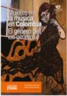 Image for Mujeres en la musica en Colombia: el genero de los generos