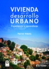 Image for Vivienda en el desarrollo urbano:: experiencia y aprendizaje