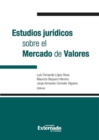 Image for Estudios Juridicos Sobre El Mercado De Valores. Antes: Manual Del Mercado De Valores