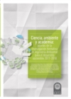 Image for Ciencia, Ambiente Y Academia