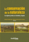 Image for Conservacion De La Naturaleza. Su Regimen Juridico En Colombia Y Espana