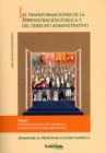 Image for Las transformaciones de la administracion publica y del derecho administrativo -Tomo I