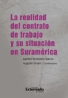 Image for La realidad del contrato de trabajo y su situacion en Suramerica