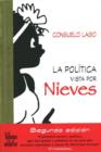 Image for La Politica Vista Por Nieves