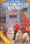 Image for The Knights of Rhodes - The Palace and the City