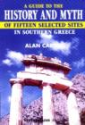 Image for Guide to the History and Myth of Fifteen Selected Sites in Southern Greece
