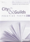 Image for City &amp; Guilds Practice Tests: Answer Key and Tapescript