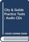 Image for City &amp; Guilds Practice Tests: Audio CDs
