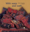 Image for With Warp and Weft (English language edition) : The Textiles and Costumes of Metsovo