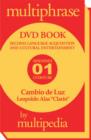Image for Cambio De Luz : Multiphrase Dual Language Book on DVD