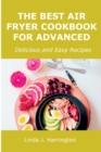 Image for The Best Air Fryer Cookbook for Advanced