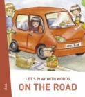 Image for Let&#39;s Play With Words... On the Road: The Essential Vocabulary