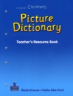 Image for CHILDREN&#39;S PICTURE DICTIONARY TEACHER&#39;S RESOURCE 005316