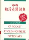 Image for CP Pocket English-Chinese Dictionary : Characters