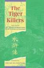 Image for The Tiger Killers : Part Two of The Marshes of Mount Liang