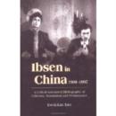 Image for Ibsen and Ibsenism in China 1908-1997