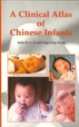 Image for A Clinical Atlas of Chinese Infants