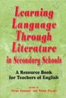 Image for Learning Language Through Literature in Secondary Schools : Resource Book for Teachers of English