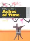 Image for Wong Kar–wai&#39;s Ashes of Time