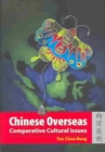 Image for Chinese overseas  : comparative cultural issues