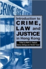 Image for Introduction to Crime, Law and Justice in Hong Kong