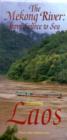 Image for Mekong River: From Source to Sea Featuring Laos