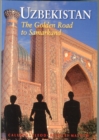 Image for Uzbekistan : The Golden Road to Samarkand