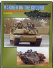 Image for 7516: Marines on the Ground: Operation Iraqi Freedom 1