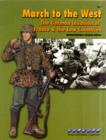 Image for 6517 March to the West : The German Invasion of France &amp; the Low Countries