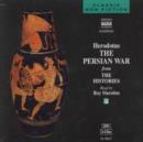Image for The Persian War  : from The histories : Persian War from the Histories