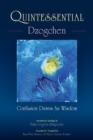 Image for Quintessential Dzogchen: Confusion Dawns as Wisdom