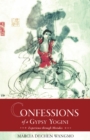 Image for Confessions of a gypsy yogini: experience through mistakes