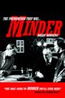 Image for The Phenomenon That Was Minder