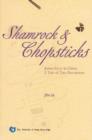 Image for Shamrock and Chopsticks : James Joyce in China - a Tale of Two Encounters