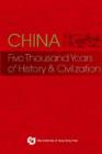 Image for China : Five Thousand Years of History and Civilization