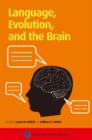 Image for LANGUAGE, EVOLUTION, AND THE BRAIN