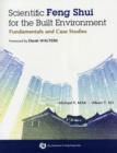 Image for Scientific Feng Shui for the Built Environment : Fundamentals and Case Studies