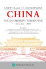 Image for China  : a new stage of development for an emerging superpower