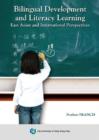 Image for Bilingual development and literacy learning  : East Asian and international perspective
