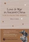 Image for Love and war in ancient China  : voices from the Shijing